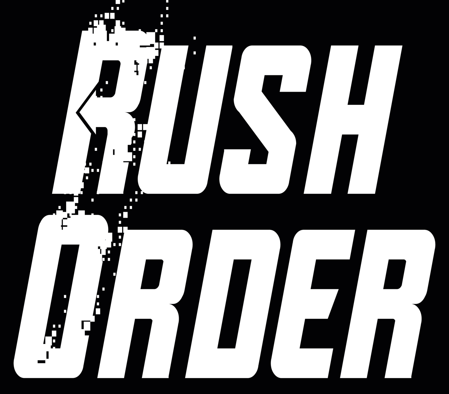 Rush Order Fee